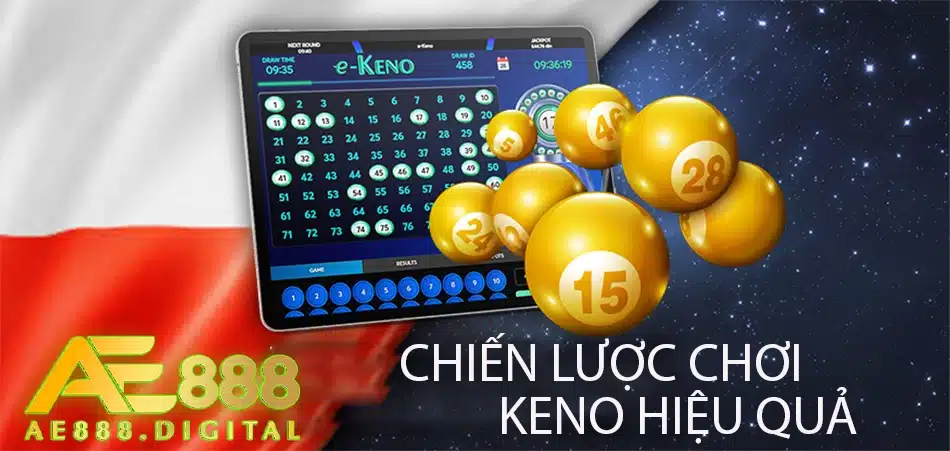 những chiến lược chơi keno hiệu quả tại ae888
