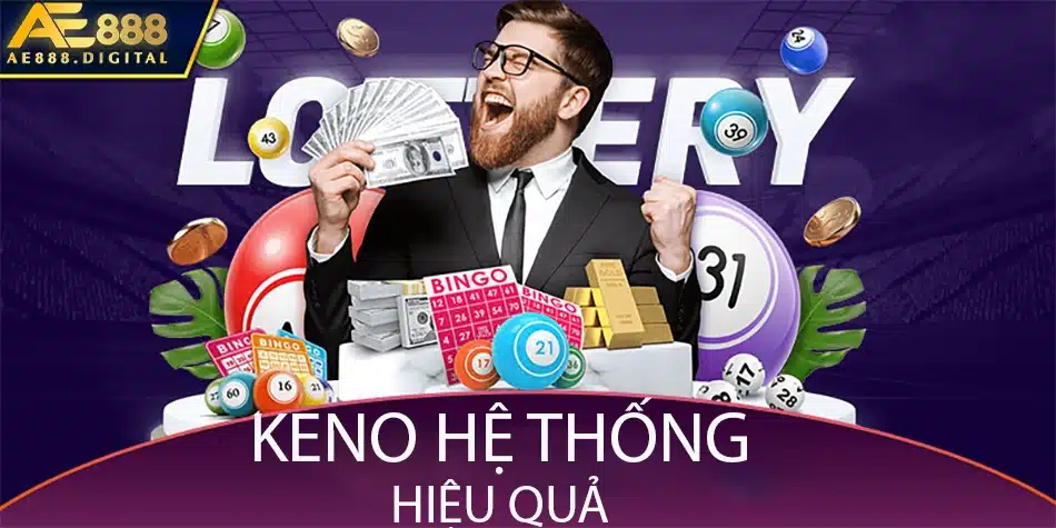 chơi keno hệ thống hiệu quả tại ae888