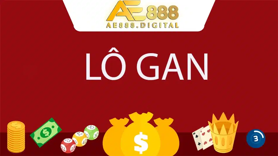 các quy tắc 3 cẩn thận với lô gan tại ae888