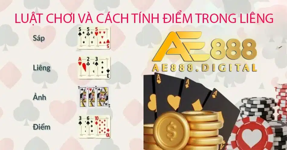 một số Luật Chơi Và Cách Tính Điểm Trong Liêng ae888